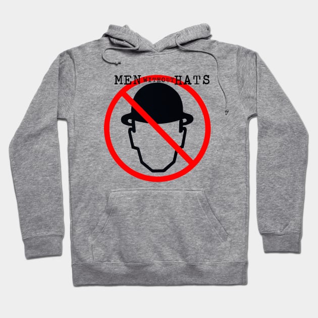 Men Without Hats Hoodie by Dumastore12